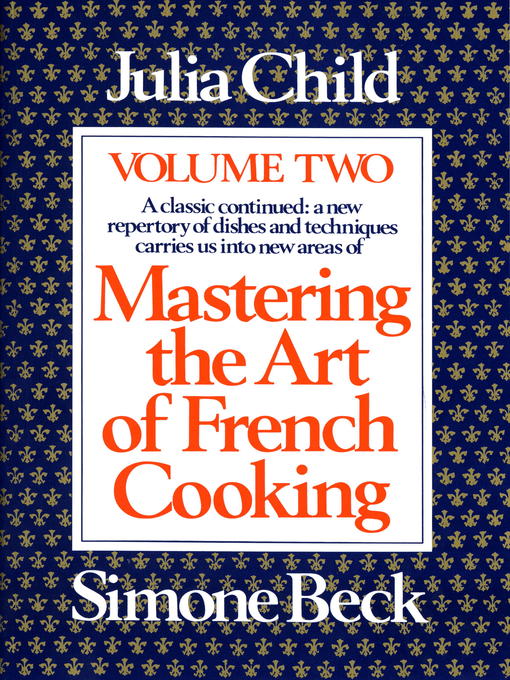 Cover of Mastering the Art of French Cooking, Volume 2